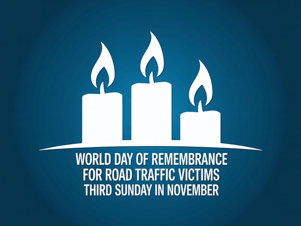 Graphic showing three white lit candles on a dark teal background with the text: "WORLD DAY OF REMEMBRANCE FOR ROAD TRAFFIC VICTIMS THIRD SUNDAY IN NOVEMBER."